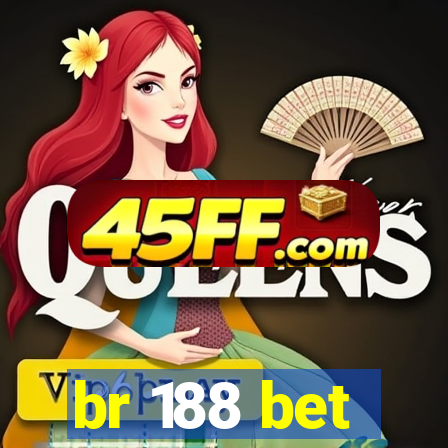 br 188 bet